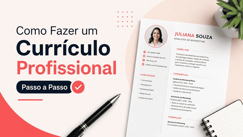 Como Fazer um Currículo: Passo a Passo para Criar Currículo Profissional com IA