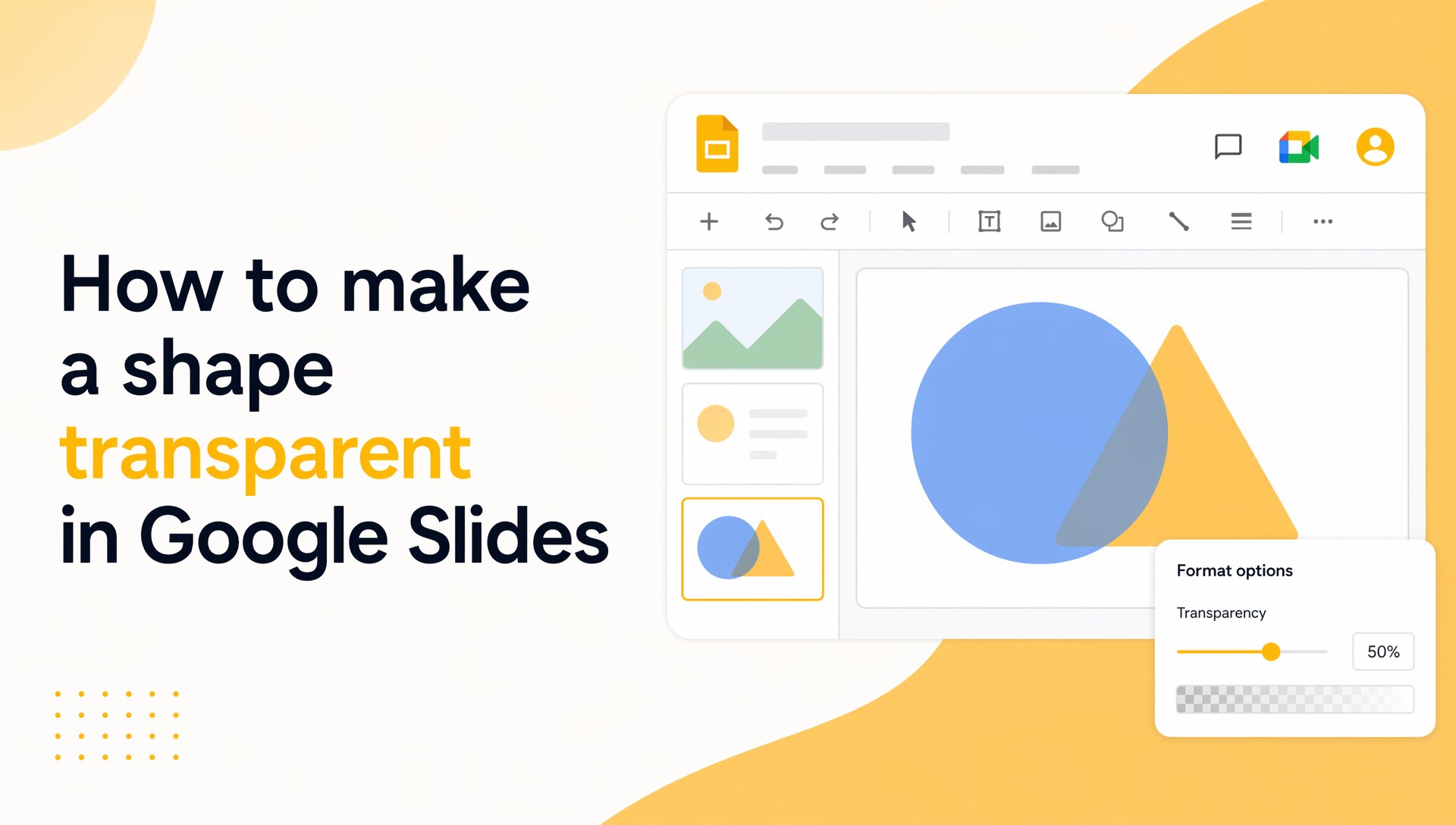 How to Make a Shape Transparent in Google Slides